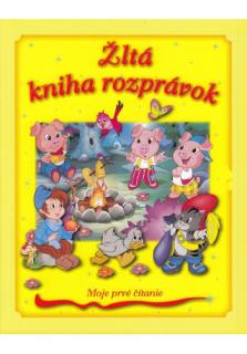 Žltá kniha rozprávok / REBO (Moje prvé čítanie)