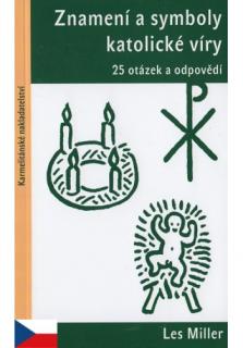 Znamení a symboly katolické víry (25 otázek a odpovědí)