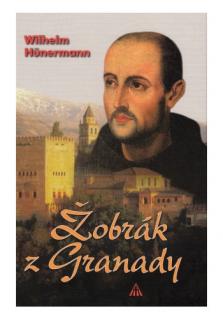 Žobrák z Granady / t.v. (Životný príbeh svätého Jána z Boha)