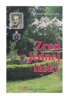Zrod jednej lásky (spomienkové úvahy)