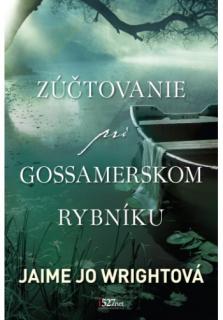 Zúčtovanie pri Gossamerskom rybníku