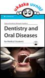 Dentistry and Oral Diseases