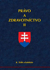 Právo a zdravotníctvo II