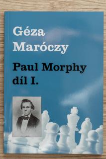 Paul Morphy, 1.diel