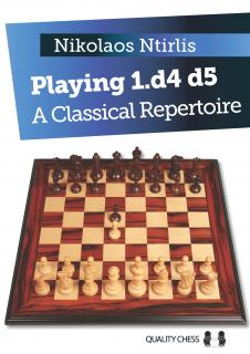 Playing 1.d4 d5 – A Classical Repertoire