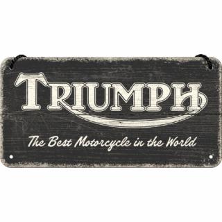 Plechová Ceduľa Triumph The Best Motorcycle In The World