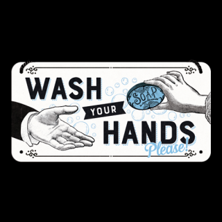 Plechová Ceduľa Wash Your Hands