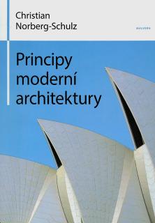 Principy moderní architektury  Christian Norberg-Schulz.
