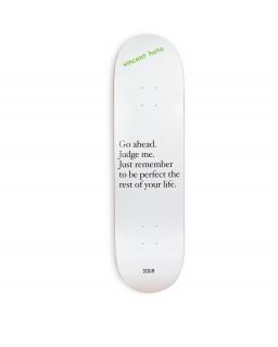Skate doska SOUR VINCENT JUDGE ME 8.375"