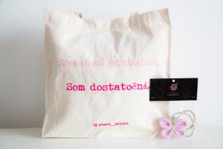 Taška - Som dosť. Som dosť statočná. Som dostatočná. Taška: Taška+Prívesok