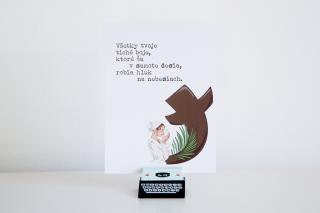 Všetky tvoje tiché boje, ktoré ťa v samote desia, robia hluk na nebesiach. Typ: Kartička