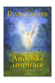 Andělské inspirace  Diana Cooper