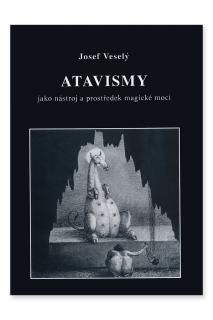 Atavismy  Josef Veselý