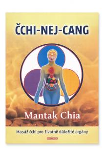 ČCHI-NEJ-CANG  Mantak Chia