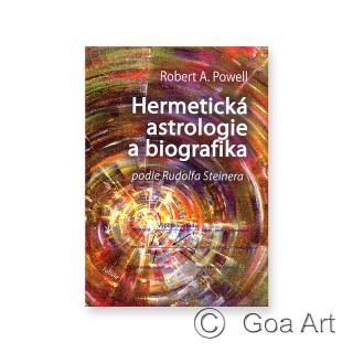 Hermetická astrologie a biografika  Robert A.Powell