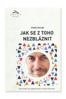 Jak se z toho nezbláznit  Steve Taylor