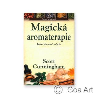 Magická aromaterapie  Scott Cunningham