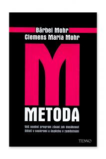 Metoda M  Bärbel Mohr, Clemens Maria Mohr