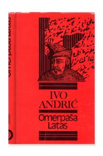 Omerpaša Latas  Ivo Andrić