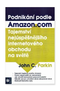 Podnikáni podle Amazon.com  John C. Parkin