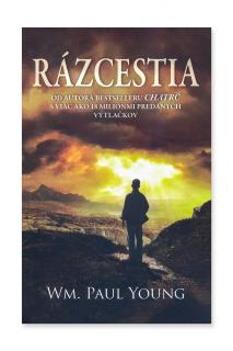 Rázcestia  William Paul Young