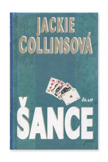 Šance  Jackie Collinsová