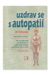 Uzdrav se s autopatií  Jiří Čehovský