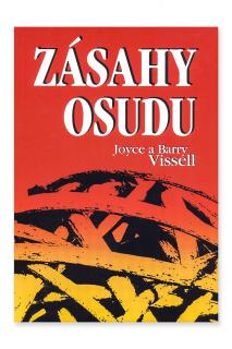 Zásahy osudu  Joyce a Barry Vissell