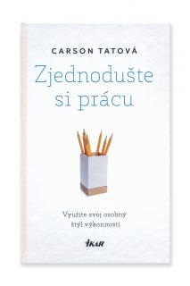 Zjednodušte si prácu  Carson Tatová