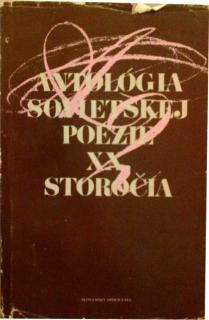 Antológia sovietskej poézie XX.storočia 2