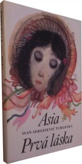 Asia , Prvá láska