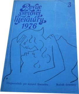 Revue svetovej literatúry 3 / 1976