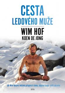 Cesta ledového muže - Koen de Jong, Wim Hof
