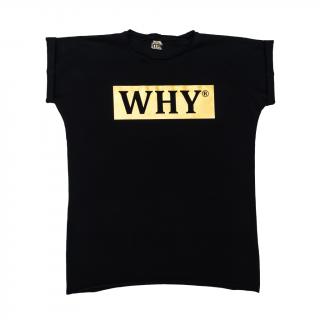 Dámske tričko Free Why® čierne/zlatá (Slovenská výroba)
