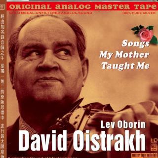 ABC Records David Oistrakh – Songs My Mother Taught Me (HD-Mastering CD - ABC Record - Live From Studio - Grand Master AAD / Limitovaná edícia / 6N 99.9999% Silver)