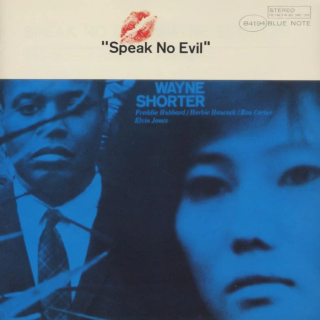 Blue Note  WAYNE SHORTER -  SPEAK NO EVIL (Blue Note Classic Vinyl Reissue Series / 180gr. 1-LP Holland Jazz High Quality, Remastered)