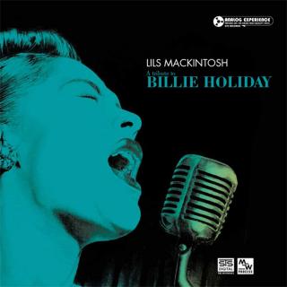 STS DIGITAL LILS MACKINTOSH – A TRIBUTE TO BILLIE HOLIDAY (VINYL - 180G, DIRECT METAL MASTERING)