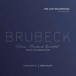 THE LOST RECORDINGS DAVE BRUBECK QUARTET LIVE AT THE KURHAUS 1967 (​Referenčné CD v limitovanej edícii (original analog tapes))