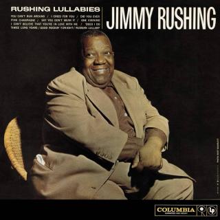 VINYL  JIMMY RUSHING - RUSHING LULLABIES Columbia – CL 1401 (1-LP Usa Jazz 180gram / original Columbia press 1959))