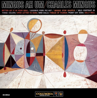 WAXTIME CHARLES MINGUS - MINGUS AH UM (Limited Edition In Solid Blue Vinyl/ 180gr. 1-LP Holland Jazz Coloured Vinyl, High Quality, Limited Edition DMM)