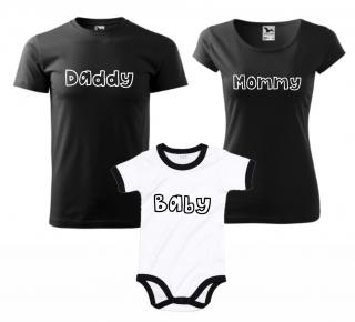 Sada 3 tričiek s potlačou Daddy, Mommy, Baby bw