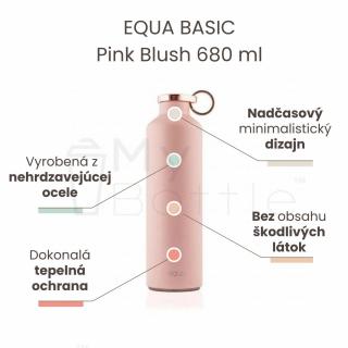 Nerezová termo fľaša EQUA BASIC - Pink Blush 680 ml