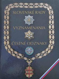 Slovenské rady, vyznamenania, čestné odznaky