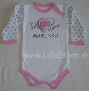 Detské body dlhý rukáv ĽÚBIM MAMINKU (kojenecké oblečenie )