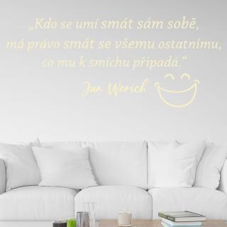 Samolepka Slogan Jana Wericha Farba: béžová, Veľkosť: 100 x 42 cm