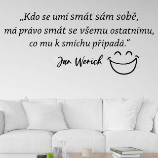 Samolepka Slogan Jana Wericha Farba: černá, Veľkosť: 80 x 34 cm