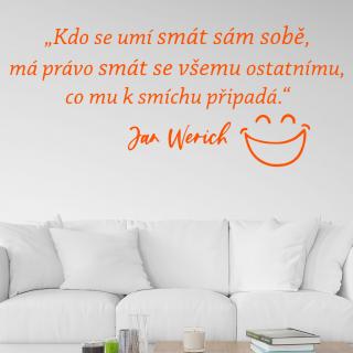 Samolepka Slogan Jana Wericha Farba: oranžová, Veľkosť: 100 x 42 cm