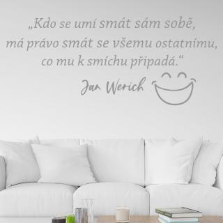 Samolepka Slogan Jana Wericha Farba: šedá, Veľkosť: 100 x 42 cm