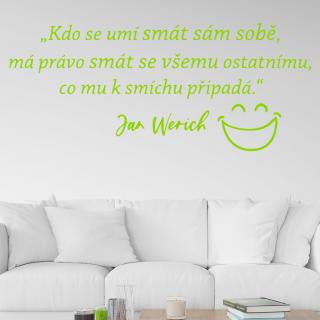 Samolepka Slogan Jana Wericha Farba: zelená, Veľkosť: 100 x 42 cm