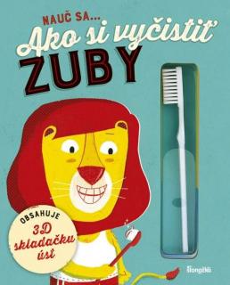 Kniha Nauč sa...Ako si vyčistiť zuby (Kniha so zubnou kefkou)